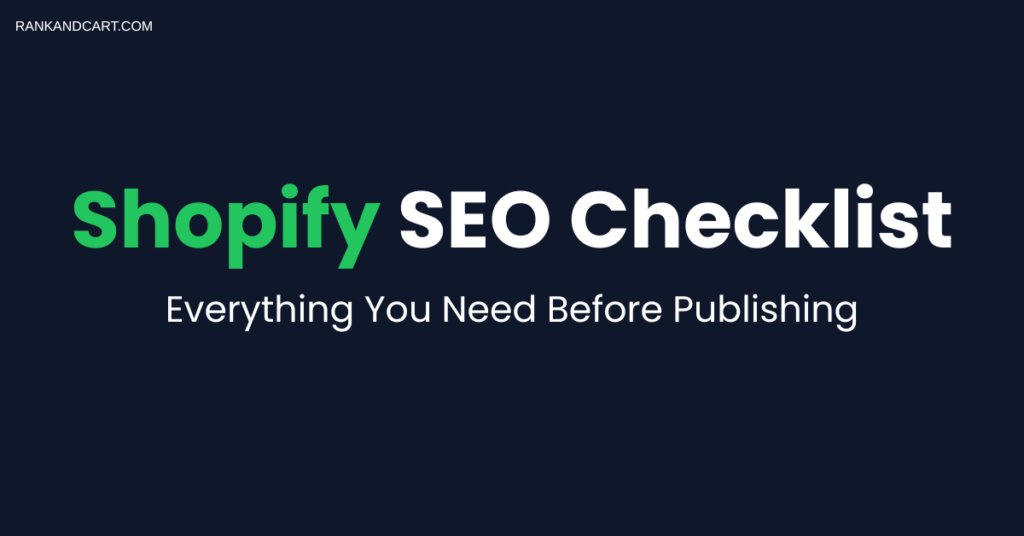 Shopify SEO checklist covering technical setup collection pages and product optimisation