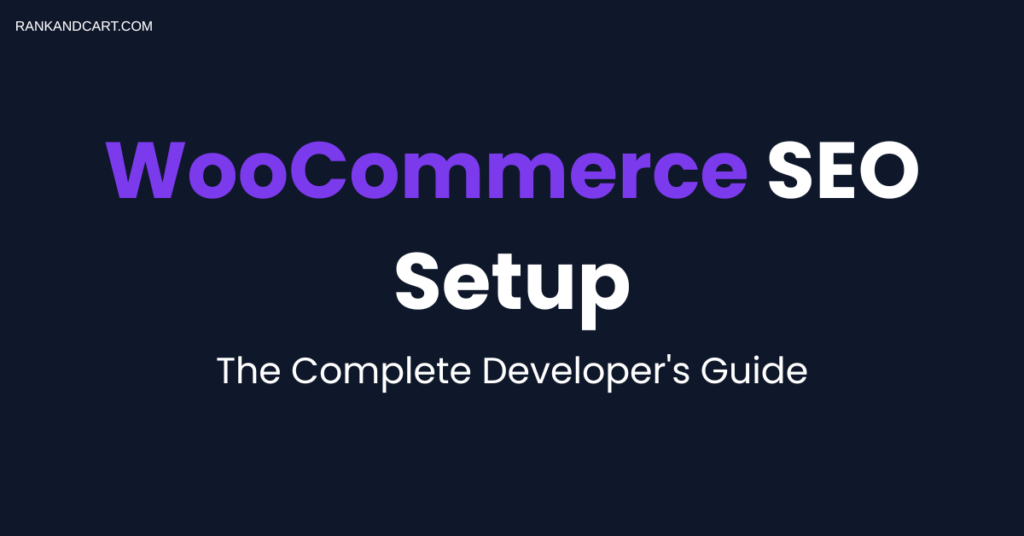 WooCommerce SEO setup guide covering technical and on-page optimisation